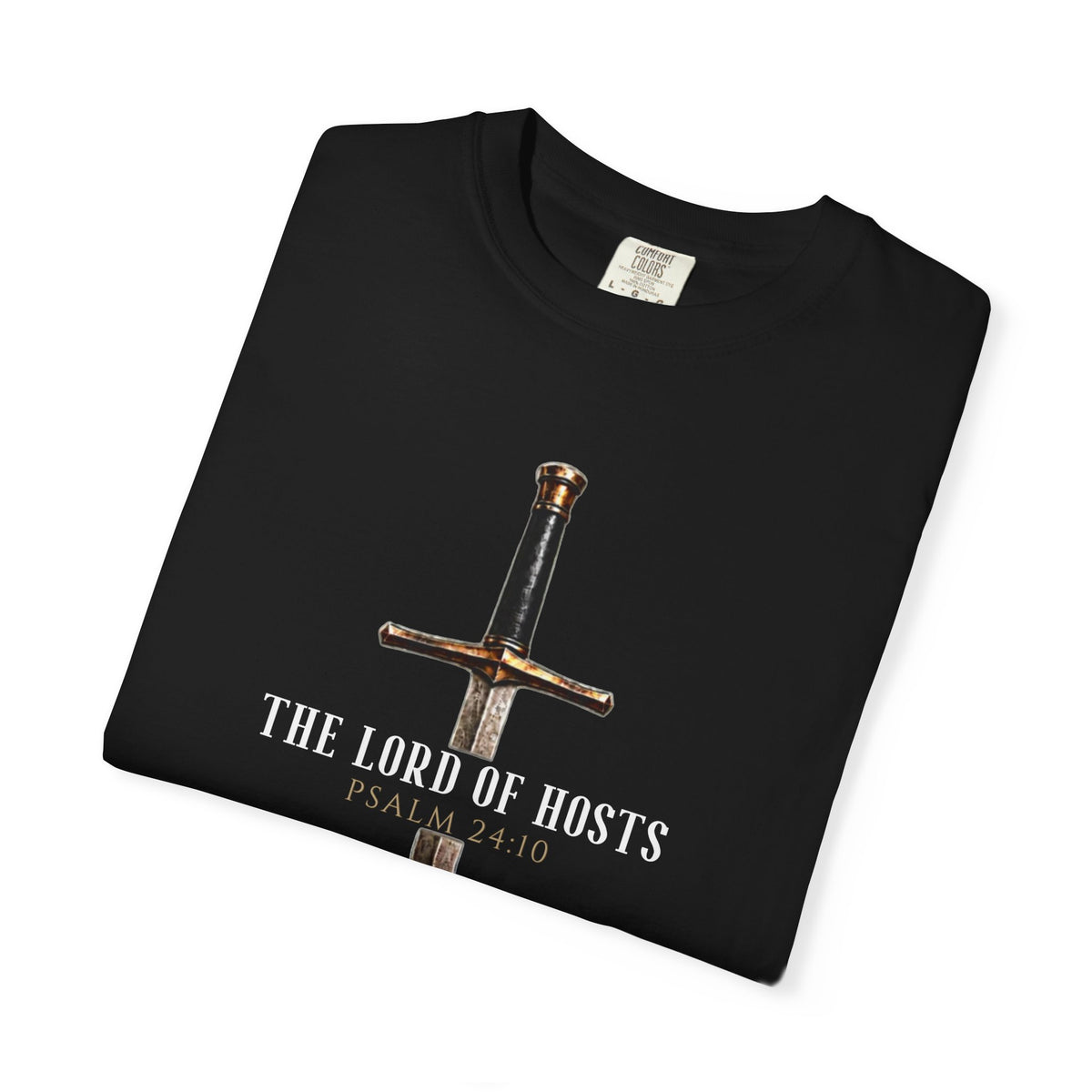 The Lord of Hosts Tee Psalm 24:10